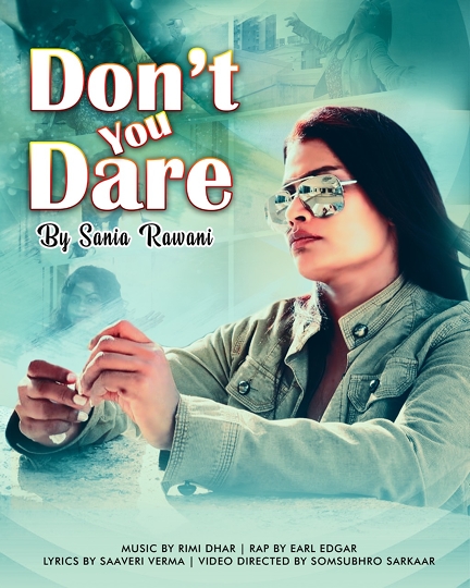 DON’T YOU DARE – DYD Teaser Released By Sannia Rawani On Social Media